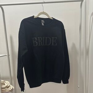 Black 'Bride' Sweatshirt